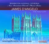 Album artwork for The Holy City / James D'Angelo