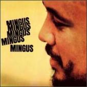 Album artwork for Charles Mingus: Mingus Mingus Mingus Mingus Mingus