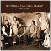 Album artwork for Alison Krauss & Union Station: Paper Airplane
