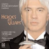 Album artwork for Dmitri Hvorostovsky: Heroes and Villains
