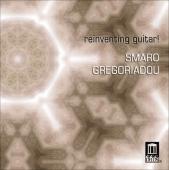 Album artwork for Smaro Gregoriadou: Reinventing Guitar!