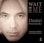 Album artwork for Wait for Me / Dmitri Hvorostovsky