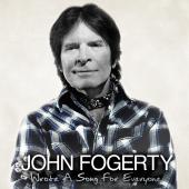 Album artwork for Wrote a Song for Everyone / John Fogerty