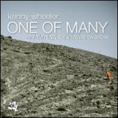 Album artwork for Kenny Wheeler: One of Many