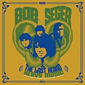 Album artwork for Bob Seeger & the Last Heard - Heavy Music