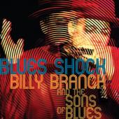Album artwork for Billy Branch & the Sons of Blues: Blues Shock