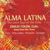 Album artwork for Emilio Colon: Alma Latina - Latin Soul of the Cell