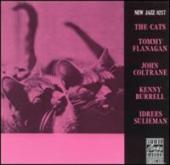 Album artwork for The Cats: Tommy Flanagan w Coltrane and Burrell