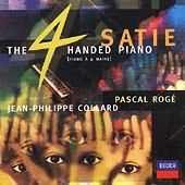 Album artwork for Satie: The 4 Handed Piano / Roge, Collard