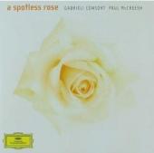 Album artwork for Paul McCreesh: A Spotless Rose / Gabrieli Consort
