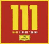 Album artwork for Deutsche Grammophon: 111 More Classic Tracks