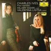Album artwork for Ives: Four Violin Sonatas / Hahn, Lisitsa