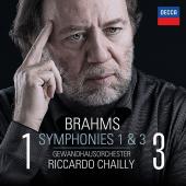 Album artwork for Brahms: Symphonies 1 & 3 / Chailly