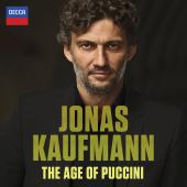 Album artwork for Jonas Kaufmann - The Age of Puccini