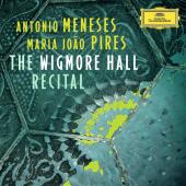 Album artwork for Antonio Meneses / Maria Joao Pires: The Wigmore Ha