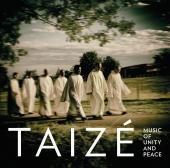 Album artwork for Taize - Chants Of Unity And Peace