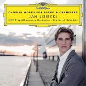 Album artwork for Chopin: Works for Piano & Orchestra / Lisiecki