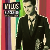 Album artwork for Blackbird -The Beatles Album / Milos