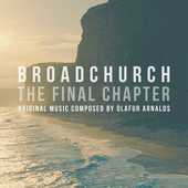 Album artwork for BROADCHURCH: FINAL CHAPTER (LP