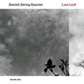 Album artwork for LAST LEAF (LP) / Danish String Quartet