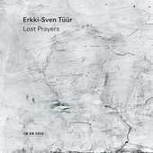 Album artwork for ERKKI-SVEN TUUR: LOST PRAYERS