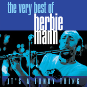 Album artwork for It's A Funky Thing - Very Best of Herbie Mann