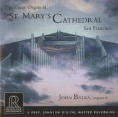 Album artwork for GREAT ORGAN AT ST. MARY'S CATHEDRAL SAN FRANCISCO