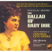Album artwork for Douglas Moore: The Ballad of Baby Doe