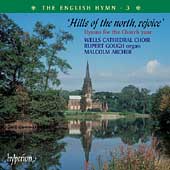 Album artwork for The English Hymn Vol 3: Hills of the North Rejoice