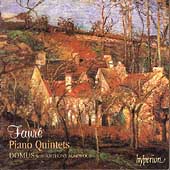 Album artwork for FAURE - PIANO QUINTETS #1 & 2