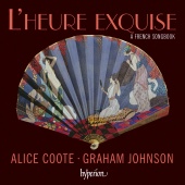 Album artwork for L'heure exquise – A French Songbook. Coote/Johns