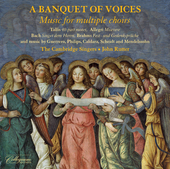 Album artwork for A BANQUET OF VOICES - Music for Multiple Choirs