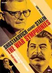 Album artwork for Shostakovich: The War Symphonies / Gergiev