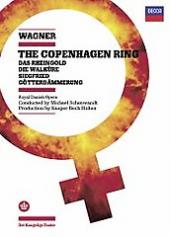 Album artwork for Wagner: The 'Copenhagen' Ring Cycle