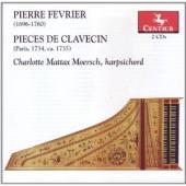 Album artwork for Pierre Fevrier Pieces de Clavecin