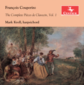 Album artwork for Couperin: The Complete Pièces de Clavecin, Vol. 1