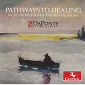 Album artwork for Pathways to Healing: Music of Beethoven & Mendelss