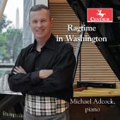 Album artwork for Ragtime in Washington / Michael Adcock