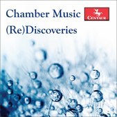 Album artwork for Chamber Music (Re)Discoveries