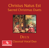 Album artwork for Christus Natus Est: Sacred Christmas Duets