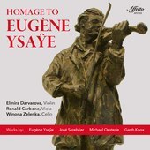 Album artwork for Homage To Eugène Ysaÿe: Works by Eugène Ysaÿe-