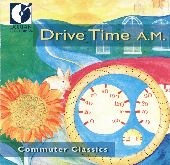 Album artwork for DRIVE TIME A.M. - COMMUTER CLASSICS