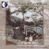 Album artwork for FLOWER OF PORT WILLIAMS, THE