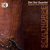 Album artwork for Sculthorpe: Complete String Quartets with Didjerid