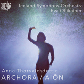 Album artwork for Anna Thorvaldsdottir: ARCHORA & AION