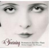 Album artwork for The Yearning: Romances for Alto Flute / Hoppe, Whe