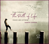 Album artwork for Franz Schubert: Lieder - The path of life