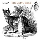 Album artwork for Lhasa: The Living Road
