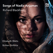 Album artwork for Richard Blackford: Songs of Nadia Anjuman