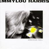 Album artwork for Emmylou Harris: Wrecking Ball